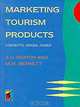 Marketing Tourism Products: Concepts, issues, cases, A. V. Seaton, M.M. Bennett 