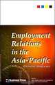Employment Relations in the Asia Pacific, Greg J. Bamber, Peter K. Ross, Changwon Lee 