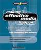 Making Effective Media Happen, Michael Brown 