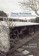 Group Architects: Towards a New Zealand Architecture, 