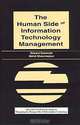 The Human Side of Information Technology Management (Series in Managing the Human Side of Information Technology), Edward Szewczak, Mehdi Khosrowpour 