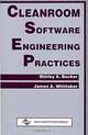 Cleanroom Software Engineering Practices (Series in Software Engineering Management), Shirley A. Becker, James A. Whittaker 