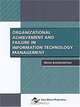 Organizational Achievement and Failure in Information Technology Management (Cases on Information Technology Series, Vol 2, Part 1), Mehdi Khosrowpour 