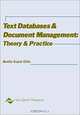 Text Databases and Document Management: Theory and Practice, Amita Goyal Chin 