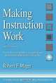 Making Instruction Work: Of Skillbloomers: A Step-By-Step Guide to Designing and Developing Instruction That Works, Robert F. Mager 