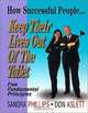 How Successful People Keep Their Lives Out of the Toilet, Sandra Phillips, Don Aslett 