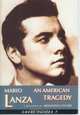 Mario Lanza: An American Tragedy (Great Voices), Armando Cesari 