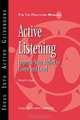 Active Listening: Improve Your Ability to Listen and Lead (J-B CCL (Center for Creative Leadership)), Center for Creative Leadership, Michael H. Hoppe 