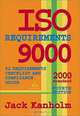ISO 9000 Requirements, 92 Requirements Checklist and Compliance Guide, Jack Kanholm 