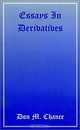 Essays in Derivatives (Frank J. Fabozzi Series), Don M. Chance 