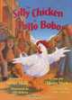 The Silly Chicken/ El Pollo Bobo, Idries Shah 