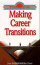 Making Career Transitions (Personal Growth and Development Collection), Jane Ballback, Jan Slater 