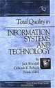 Total Quality In Information Systems And Technology, Jack Woodall, Deborah K. Rebuck, Frank Voehl 