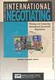 A Short Course in International Negotiating: Planning and Conducting International Commercial Negotiations, Jeffrey Edmund Curry 