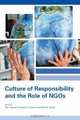 Culture of Responsibility and the Role of Ngos, Frederick A. Swarts 