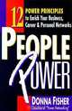 People Power: How to Create a Lifetime Network for Business, Career, and Personal Advancement, Donna Fisher 