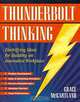 Thunderbolt Thinking: A How-to Guide for Strategic Innovators Revised Edition, Grace McGartland 