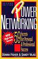 Power Networking Second Edition: 59 Secrets for Personal & Professional Success, Donna Fisher 