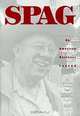 Spag : An American Business Legend, Elsa B. Tivnan, Catherine I. Nickerson, Catherine Nickerson 
