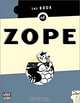 The Book of Zope, Beehive 