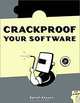 Crackproof Your Software: Protect Your Software Against Crackers (With CD-ROM), Pavol Cerven 