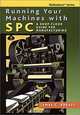 Running Your Machines with SPC, James C. Abbott 