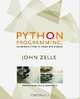Python Programming: An Introduction to Computer Science, John M. Zelle 