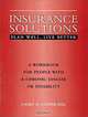 Insurance Solutions- Plan Well, Live Better: A Workbook for People with Chronic Disease or Disability, Laura D. Cooper 