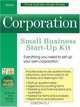 Corporation, 2nd Edition: Small Business Start-Up Kit (Small Business Made Simple), Daniel Sitarz 