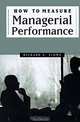 How to Measure Managerial Performance, Richard S. Sloma 