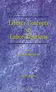 Liberty Concepts in Labor Relations, Byron R. Abernathy 