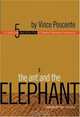 The Ant and the Elephant: Leadership For the Self, Vince Poscente 