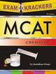 Examkrackers McAt Chemistry (Examkrackers), Johnthan Orsay 