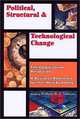 Political, Structural & Technological Change, Sally C. Lerner, William B. Z. Vukson 