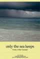 Only the Sea Keeps, Judith R. Robinson 