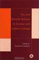 Tax and Benefit Reform in Central and Eastern European, David M. G. Newbery, Centre for Economic Policy Research 