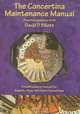 The Concertina Maintenance Manual, David D. Elliott 