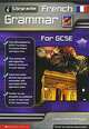 French Grammar for GCSE, Lawrence Briggs 