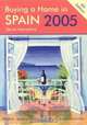 Buying a Home in Spain 2005, 4th Edition : A Survival Handbook, David Hampshire 