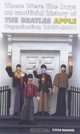 Those Were the Days: An Unofficial History of the Beatles Apple Organization 1967-2002, Stefan Granados 