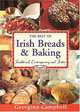 The Best Of Irish Breads & Baking: Traditional, Contemporary & Festive, Georgina Campbell 