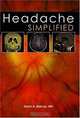 Headache Simplified, Dawn A. Marcus 