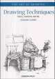 Drawing Techniques: Pencil, Charcoal, and Ink (The Art of Drawing), Giovanni Civardi 