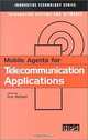 Mobile Agents for Telecommunication Applications (Innovative Technology Series: Information Systems and Networks), Eric Horlait 