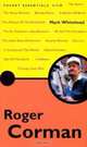 Roger Corman (Pocket Essentials), Mark Whitehead 