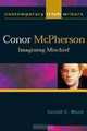 Conor McPherson: Imagining Mischief, Gerald C. Wood 