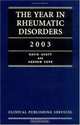 Year in Rheumatic Disorders 2003, David Scott 