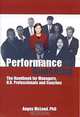 Performance Coaching: The Handbook for Managers, H.R. Professionals and Coaches, Angus, Ph.D. McLeod 