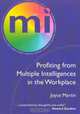 Profiting from Multiple Intelligences in the Workplace, Joyce Martin 