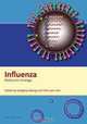 Influenza: Molecular Virology, 